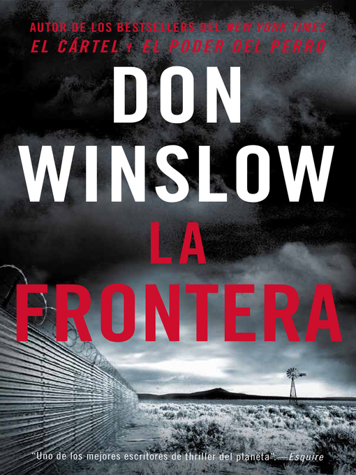 Title details for La Frontera by Don Winslow - Available